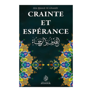 CRAINTE & ESPERANCE