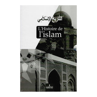L'HISTOIRE DE L'ISLAM