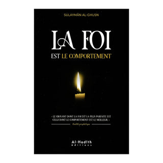 LA FOI EST LE COMPORTEMENT