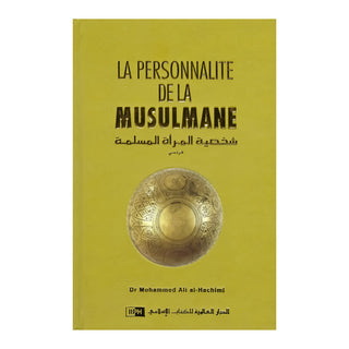 LA PERSONNALITE DE LA MUSULMANE