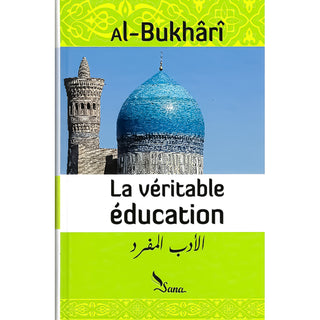 LA VERITABLE EDUCATION (FRANCAIS/ARABE)