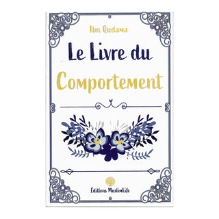 LE LIVRE DU COMPORTEMENT