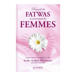 RECUEIL DE FATWAS CONCERNANT LES FEMMES