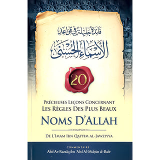 20 Précieuses Leçons Concernant Les Règles Des Plus Beaux Noms D'Allah (Français/Arabe)