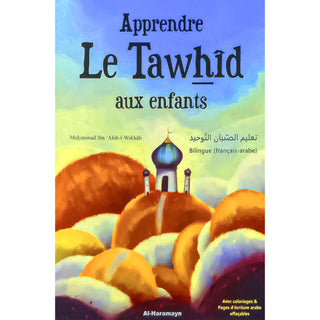 Apprendre Le Tawhid Aux Enfants (Français/Arabe)