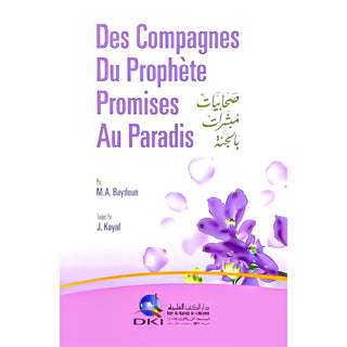Des Compagnes Du Prophète (ﷺ) Promises Au Paradis