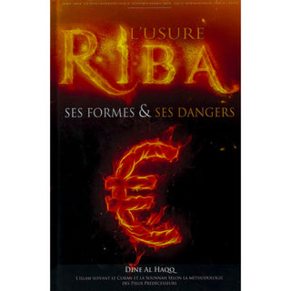 Riba (L'Usure), Ses Formes & Ses Dangers