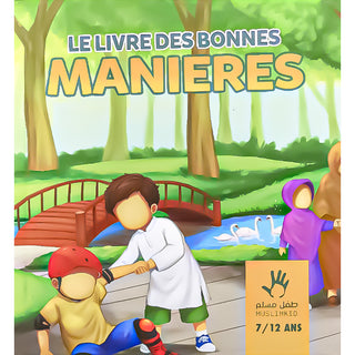 Le Livre Des Bonnes Manières (7/12ans)