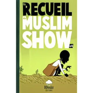 Pack : Le Recueil Du Muslim Show (4 Tomes)