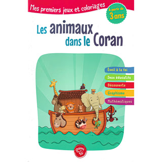 Mes Premiers Jeux Et Coloriages : Les Animaux Dans Le Coran (+3ans)