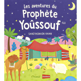 Les Aventures Du Prophète Yoûssouf