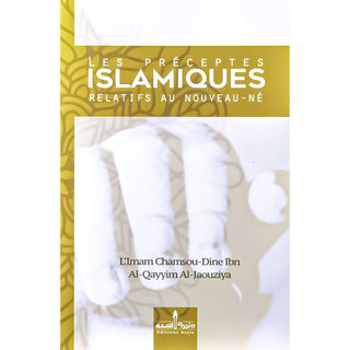 Les Préceptes Islamiques Relatifs Au Nouveau-Né
