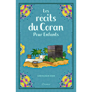 Les Récits Du Coran Pour Enfants