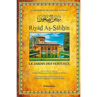 Riyâd As-Sâlihin (Le Jardin Des Vertueux - Français/Arabe)