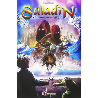 Saladin Et L'Anneau Magique (Tome 2)